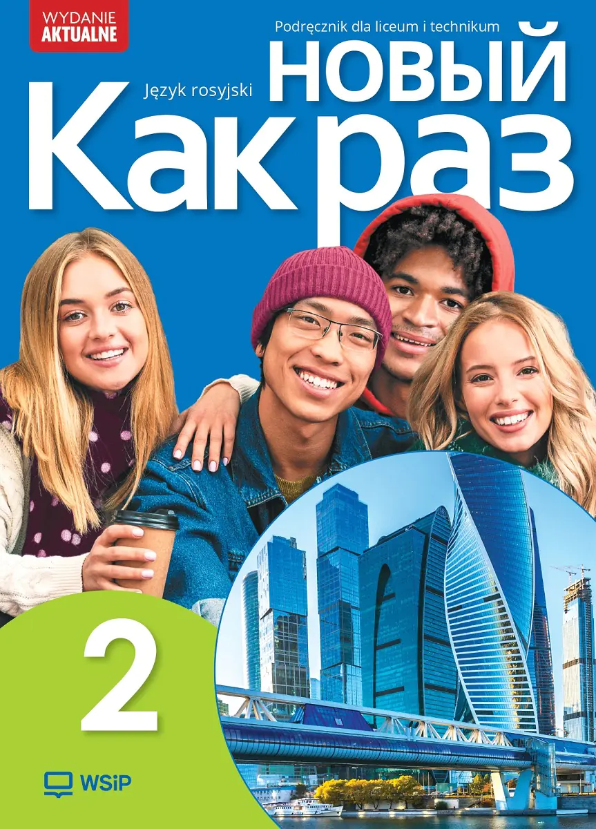 Książka - Nowyj Kak raz 2. Podręcznik do języka rosyjskiego dla liceum i technikum