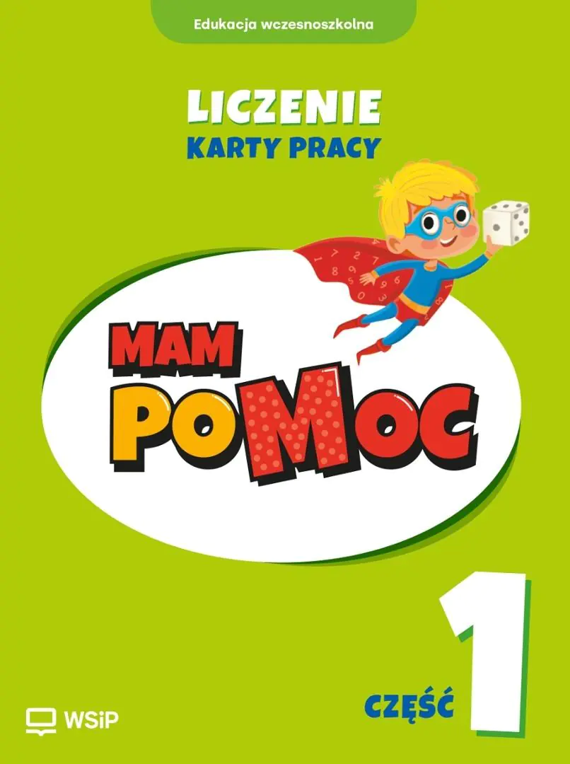 Książka - MAM poMOC. Liczenie. Edukacja wczesnoszkolna. Klasy 1-3. Część 1