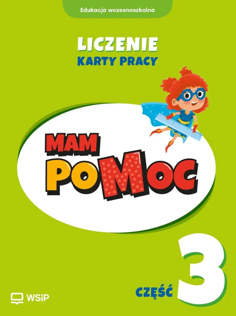 Książka - MAM poMOC. Liczenie. Edukacja wczesnoszkolna. Klasy 1-3. Część 3