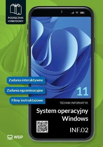 Książka - System operacyjny Windows. Podręcznik hybrydowy. Kwalifikacja INF.02. Część 1. Technik informatyk