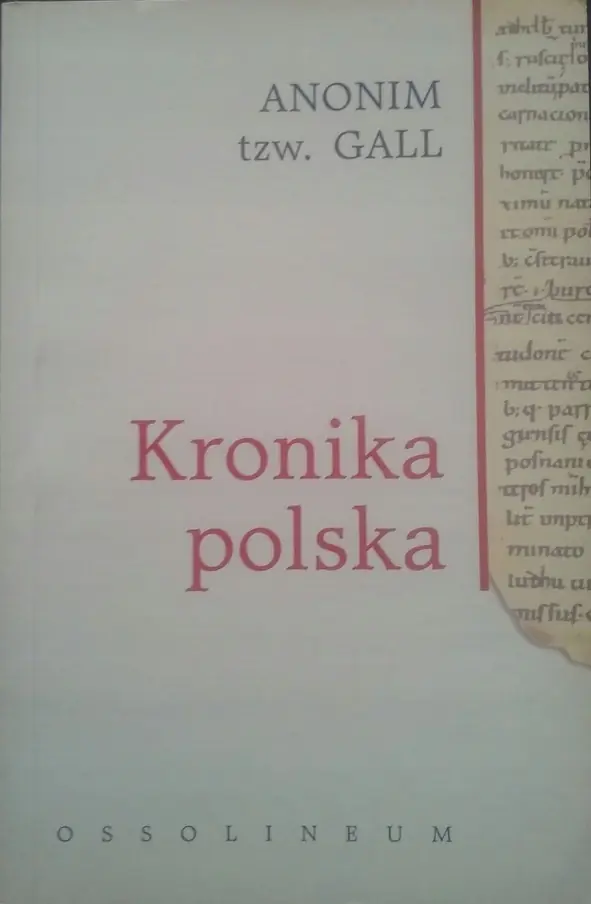Książka - Kronika Polska Gall Anonim