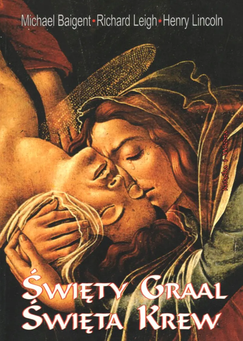 Książka - Święty Graal święta krew