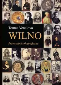 Książka - Wilno. Przewodnik biograficzny