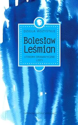 Książka - Dzieła wszystkie. Utwory dramatyczne. Listy