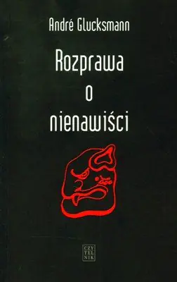 Książka - Rozprawa o nienawiści