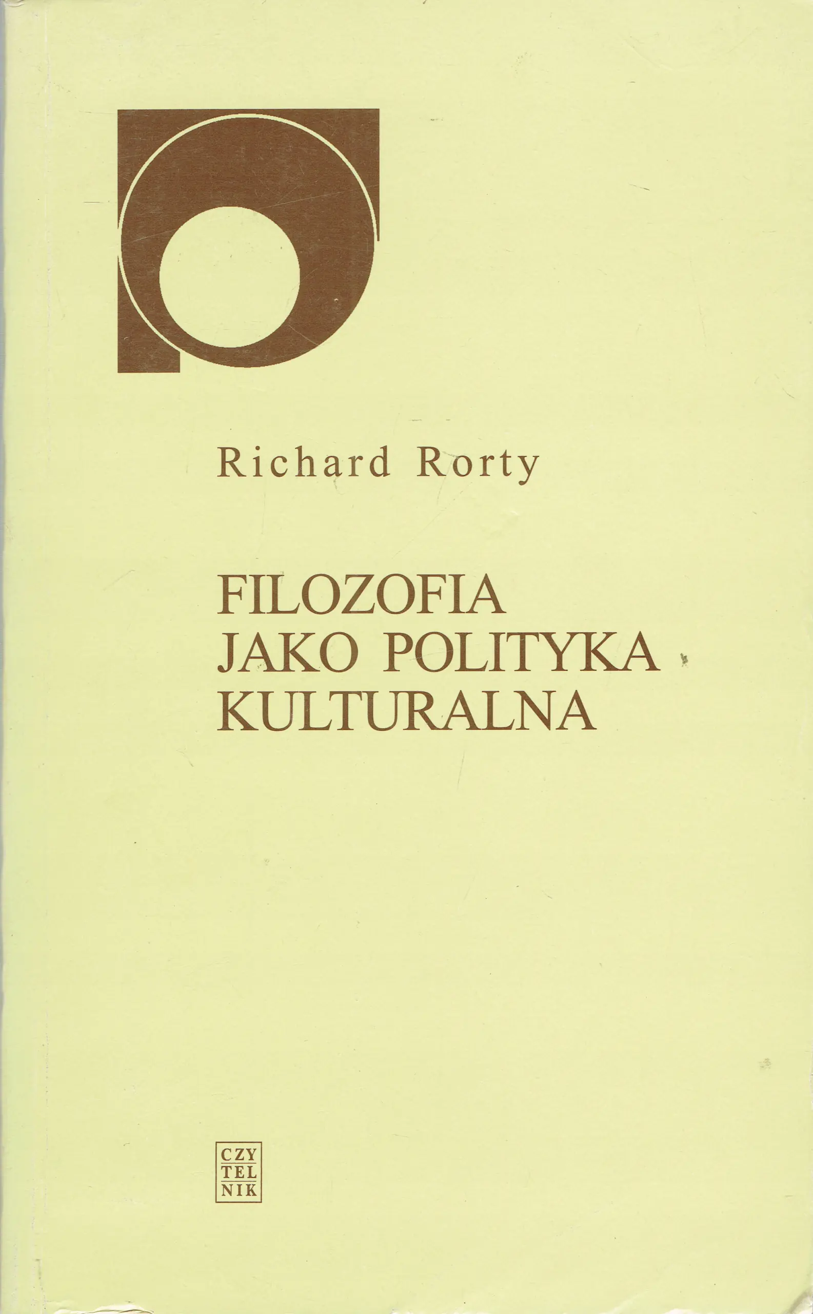 Książka - Filozofia jako polityka kulturalna