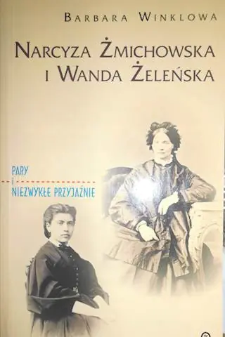 Książka - Narcyza Żmichowska i Wanda Żeleńska