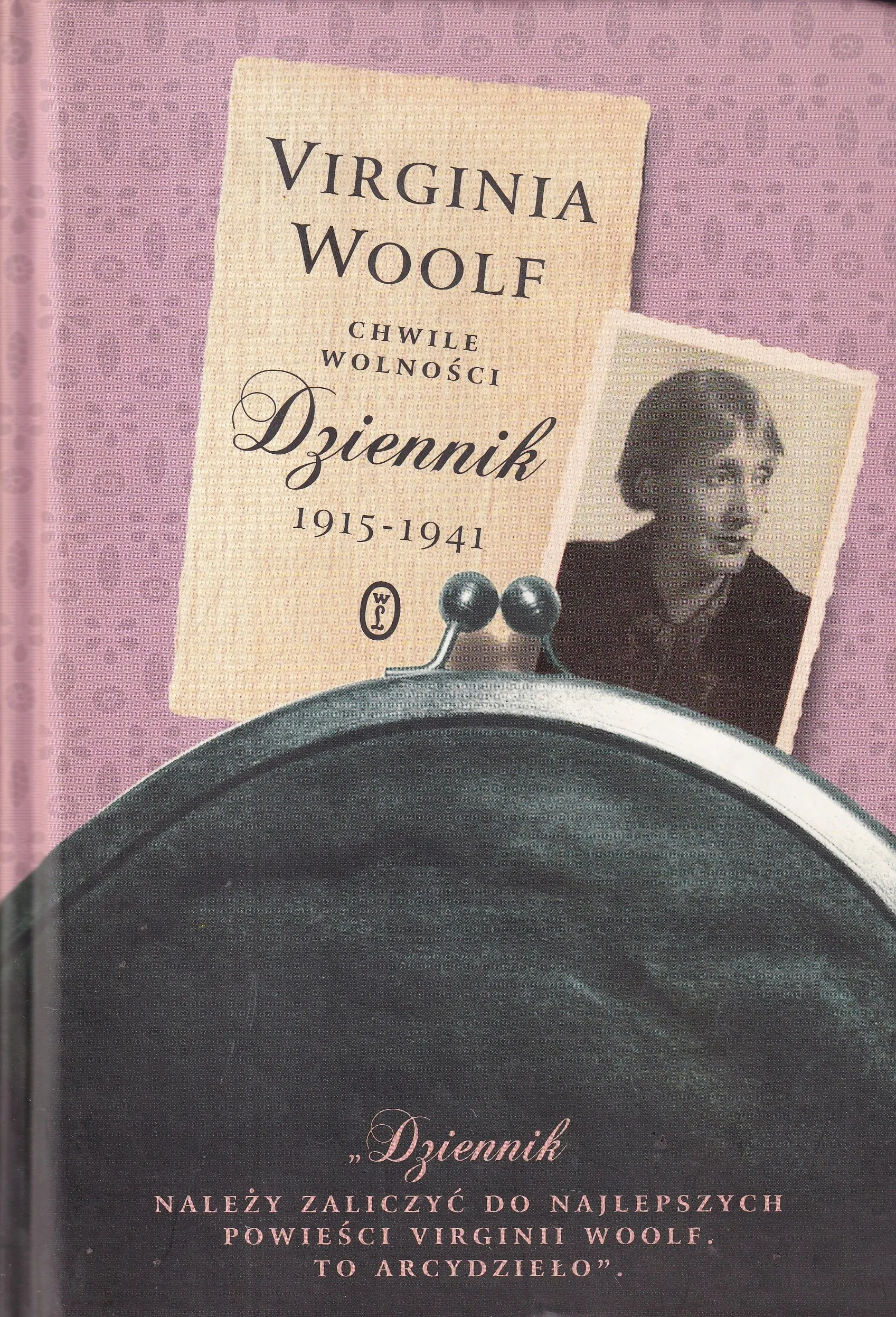 Książka - Chwile wolności Dziennik  1915-1941