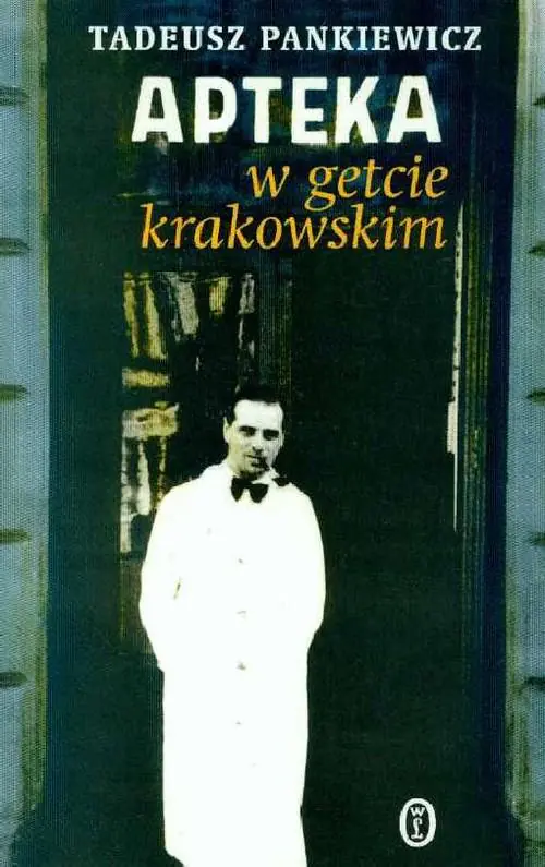 Książka - Apteka w getcie krakowskim