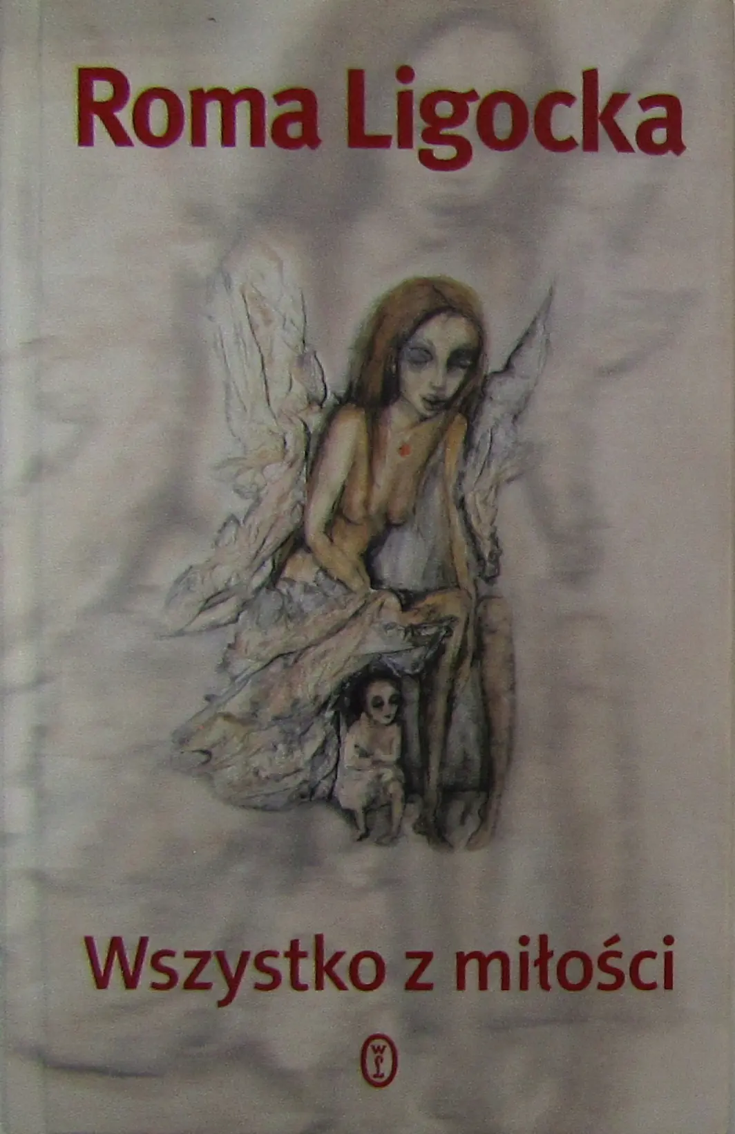Książka - Wszystko z miłości