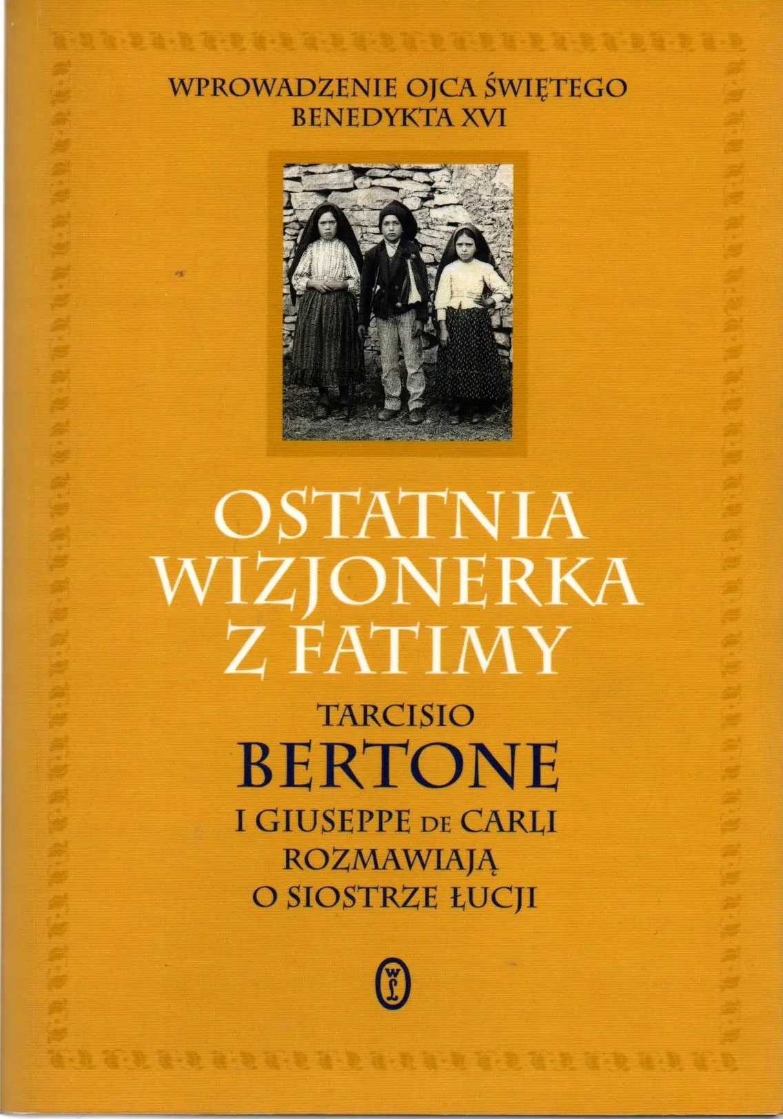 Książka - Ostatnia wizjonerka z Fatimy