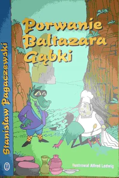 Książka - Porwanie Baltazara Gąbki