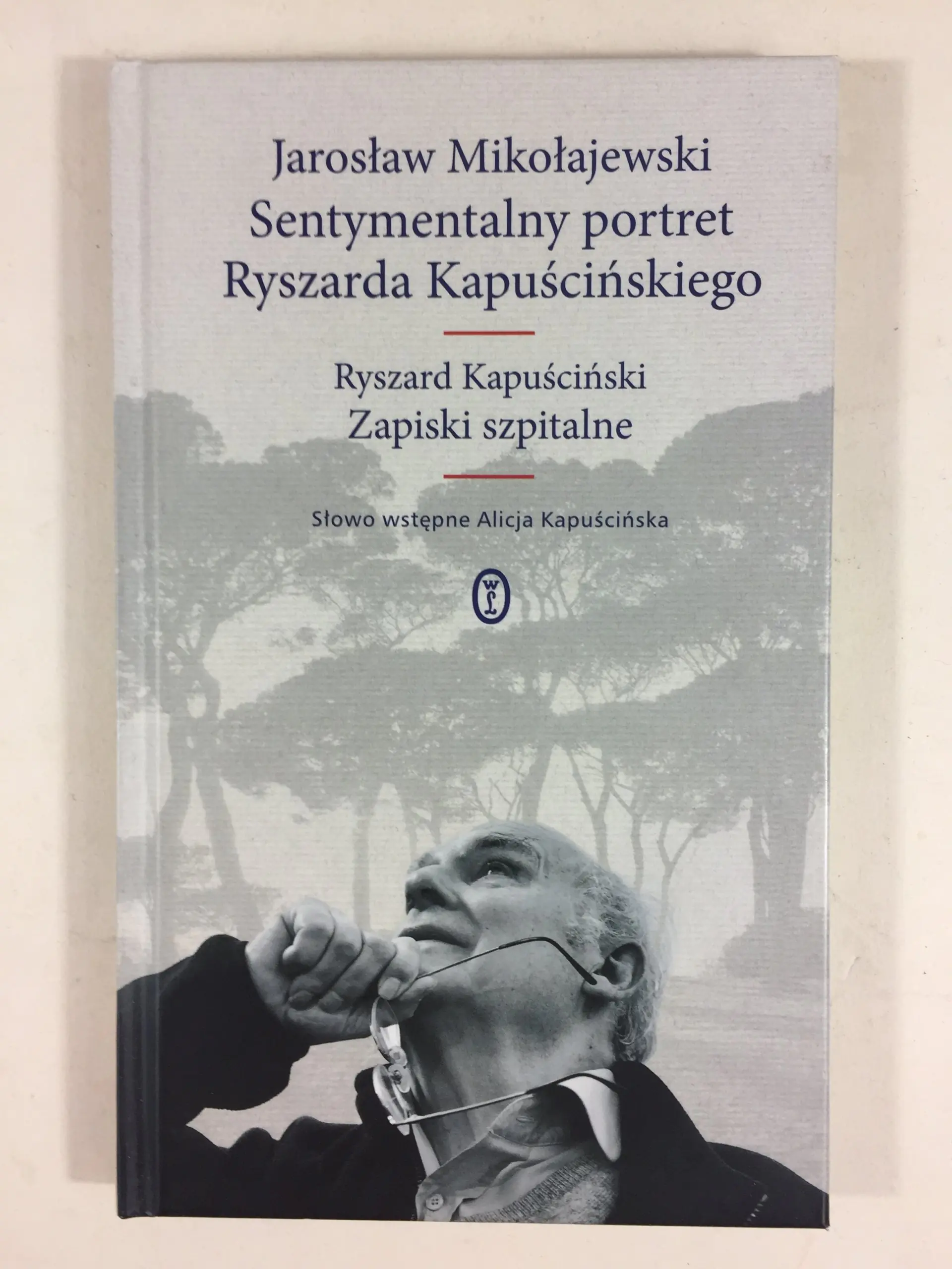 Książka - Sentymentalny portret Ryszarda Kapuścińskiego