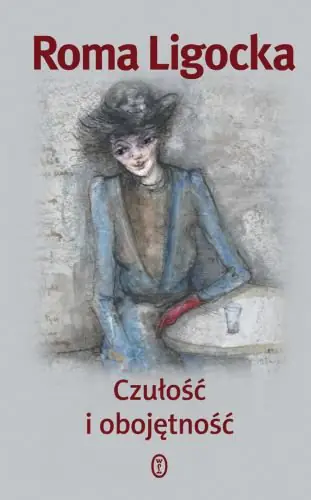 Książka - Czułość i obojętność