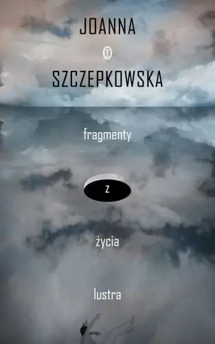 Książka - Fragmenty z życia lustra