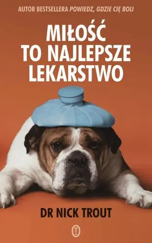 Książka - Miłość to najlepsze lekarstwo