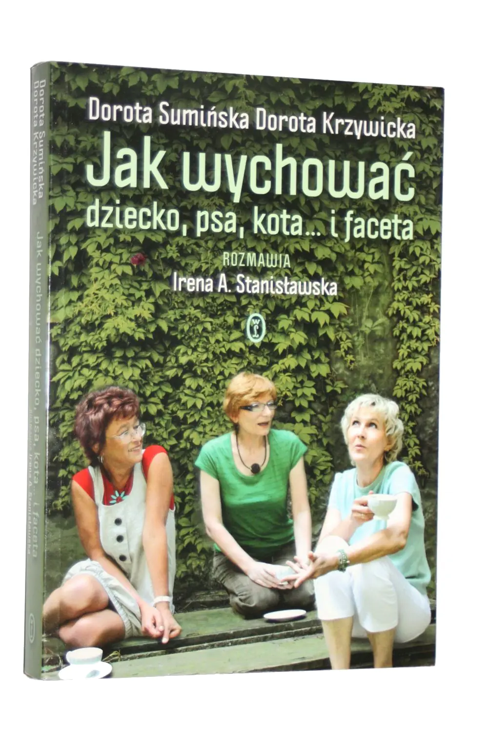 Książka - Jak wychować dziecko, psa, kota... i faceta
