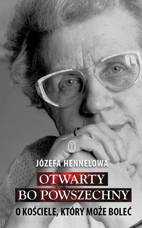 Książka - Otwarty, bo powszechny. O Kościele, który może boleć