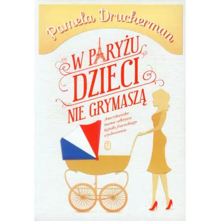 W Paryżu dzieci nie grymaszą