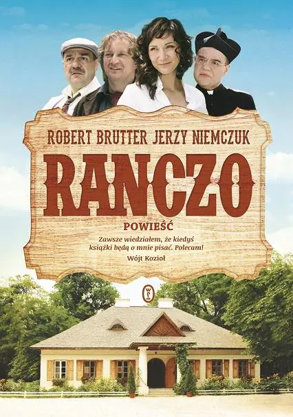Książka - Ranczo. Powieść