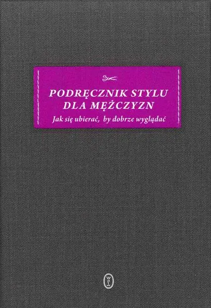 Książka - Podręcznik stylu dla mężczyzn
