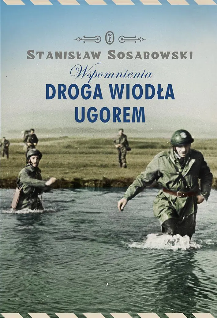 Książka - Droga wiodła ugorem. Wspomnienia