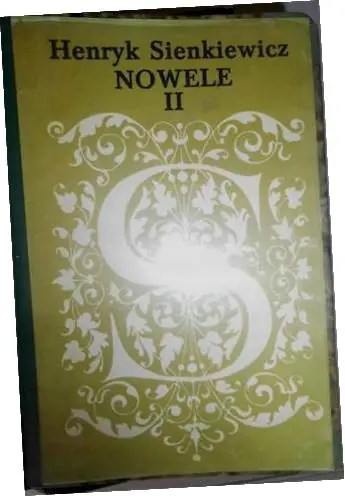 Książka - Nowele. Część 2. Wielka kolekcja dzieł Henryka Sienkiewicza. Tom 19