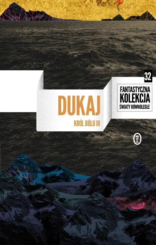 Książka - Król Bólu. Tom 3. Tom XXXII kolekcji