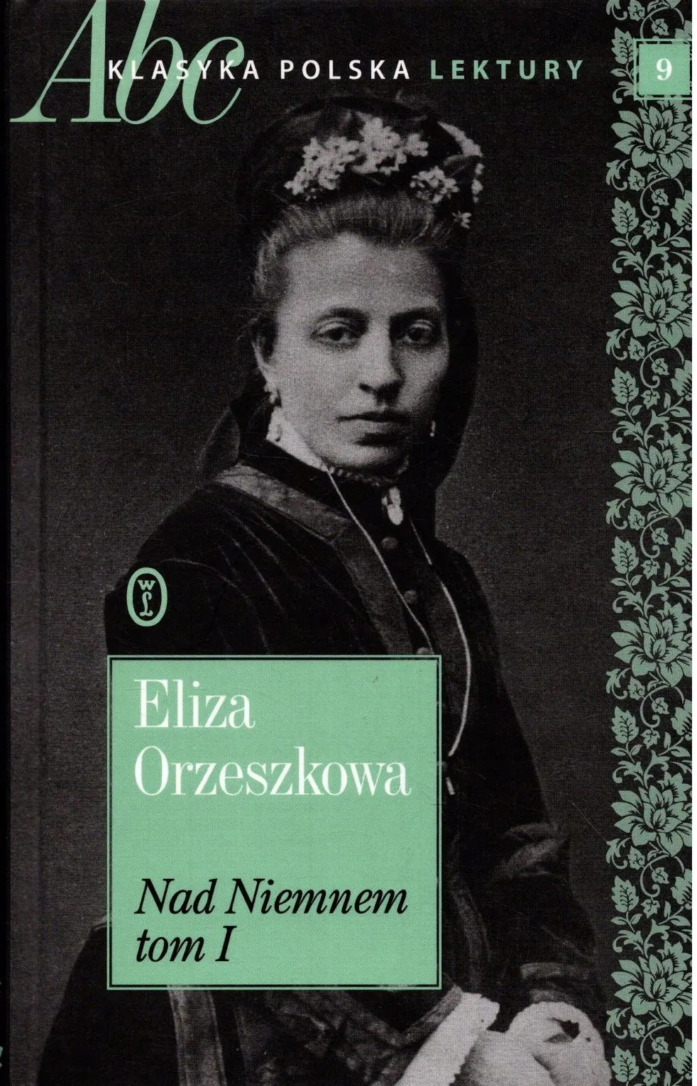 Książka - Nad Niemnem. Tom 1