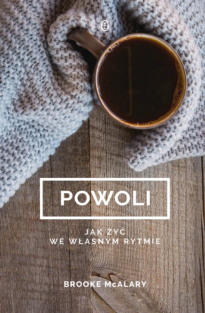 Książka - Powoli. Jak żyć we własnym rytmie