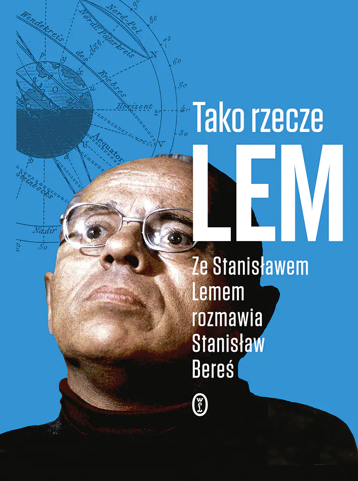 Książka - Tako rzecze Lem. Ze Stanisławem Lemem rozmawia Stanisław Bereś