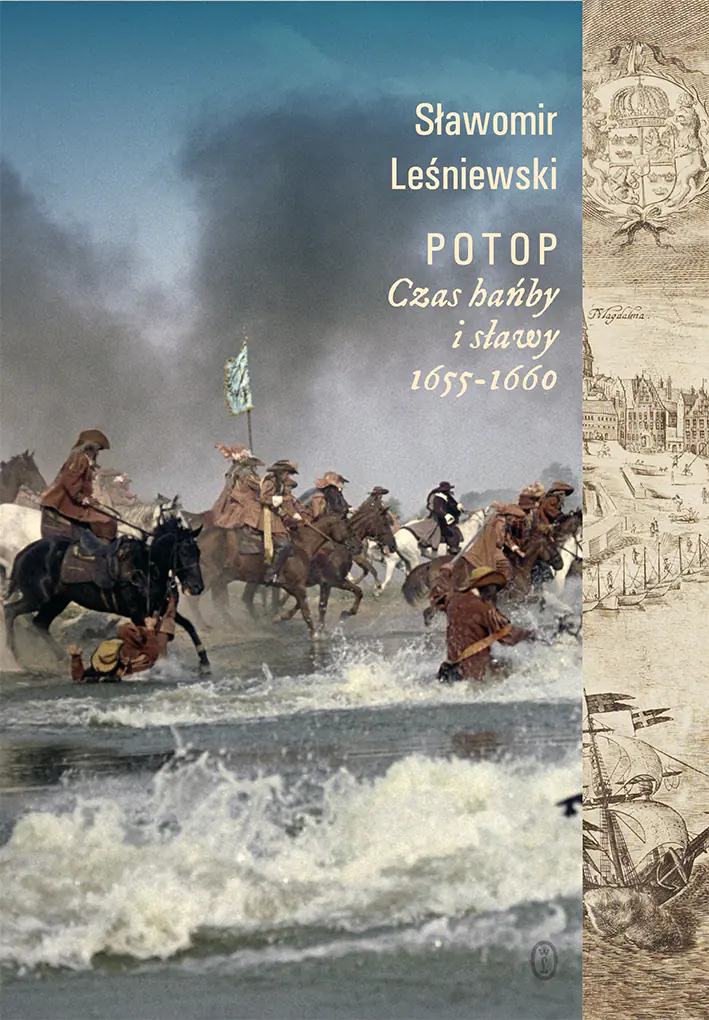 Książka - Potop. Czas hańby i sławy 1655-1660