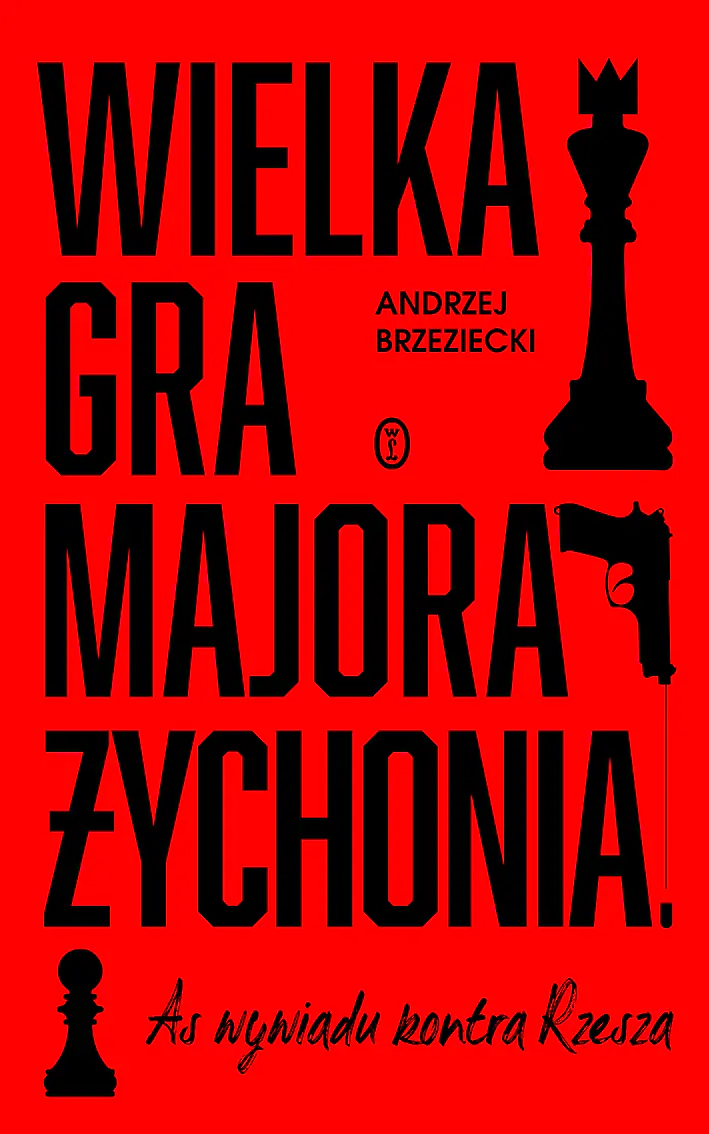 Książka - Wielka gra majora Żychonia