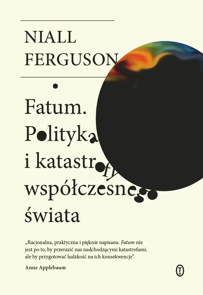 Książka - Fatum. Polityka i katastrofy współczesnego świata