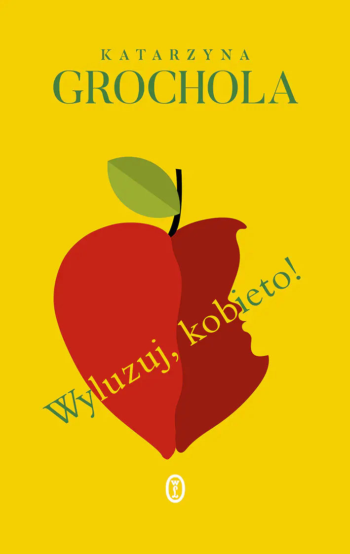 Książka - Wyluzuj, kobieto!