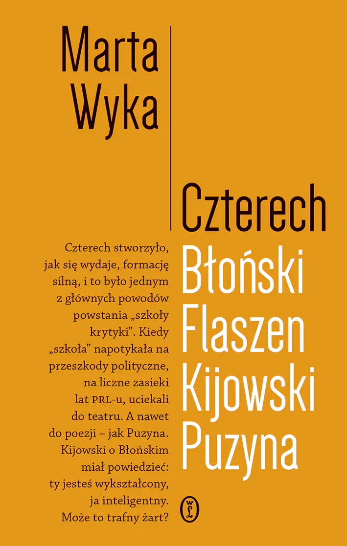 Książka - Czterech. Błoński, Flaszen, Kijowski, Puzyna. Esej o przyjaźni i pokrewieństwie umysłowym