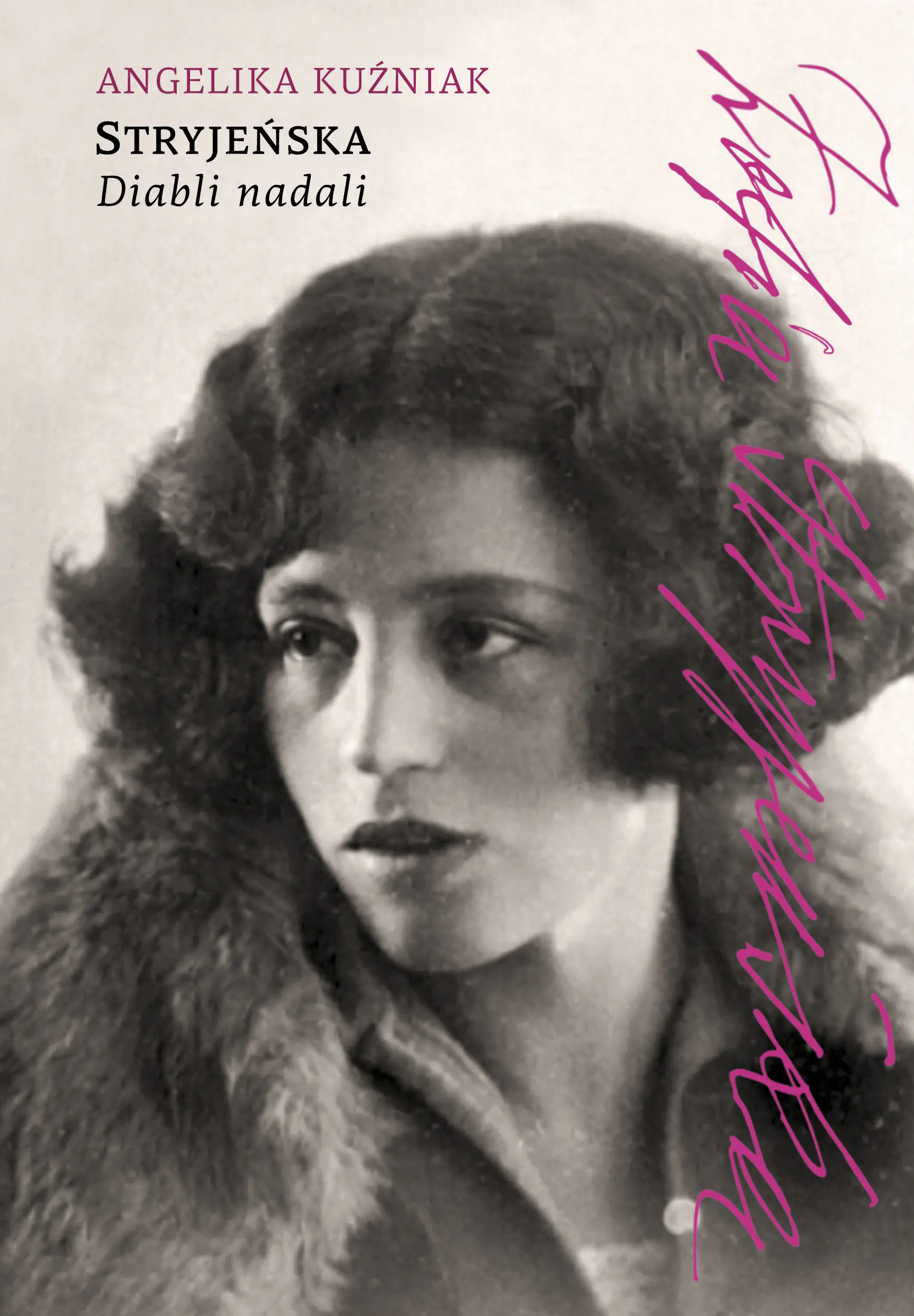 Książka - Stryjeńska. Diabli nadali