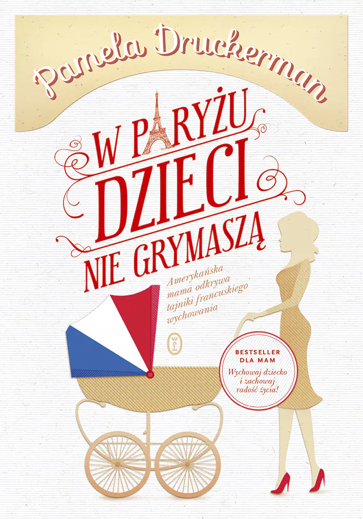 Książka - W Paryżu dzieci nie grymaszą