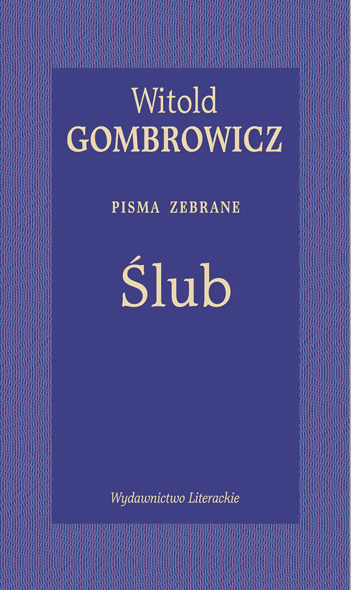 Książka - Ślub. Pisma zebrane
