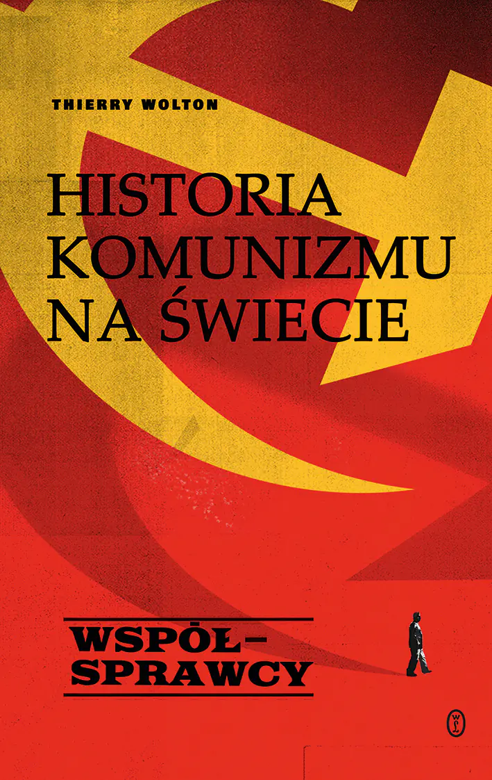 Książka - Współsprawcy. Historia komunizmu na świecie. Tom 3