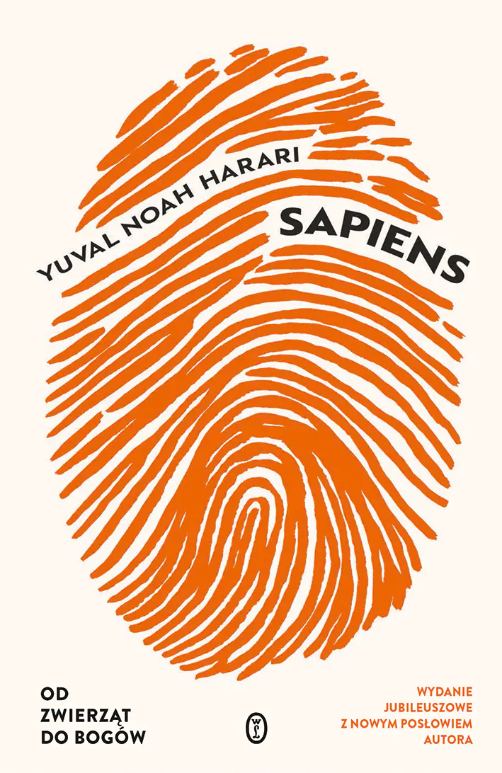 Książka - Sapiens. Od zwierząt do bogów (wydanie jubileuszowe)
