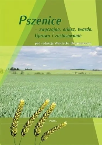 Książka - Pszenice zwyczajna, orkisz, twarda