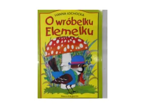 O wróbelku Elemelku