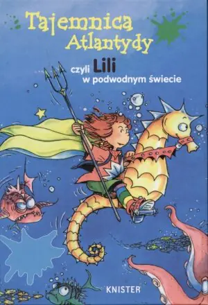 Książka - Tajemnica Atlantydy, czyli Lili w podwodnym świecie