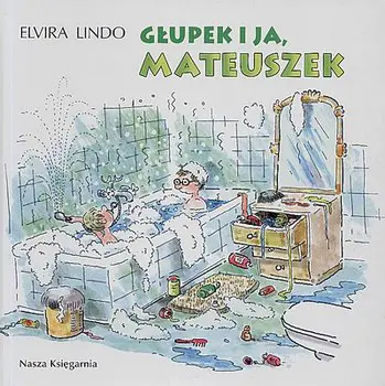 Książka - Głupek i ja Mateuszek