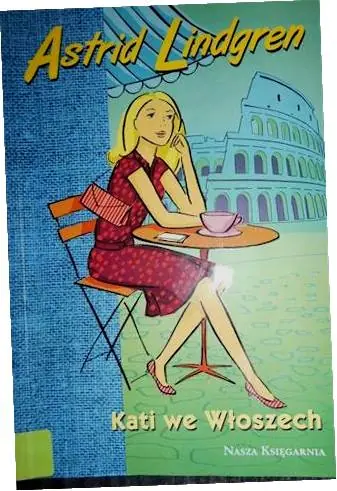 Książka - Kati we Włoszech. Kati w... Tom 2