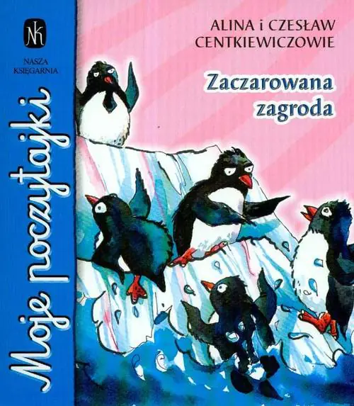 Książka - Zaczarowana zagroda. Moje poczytajki