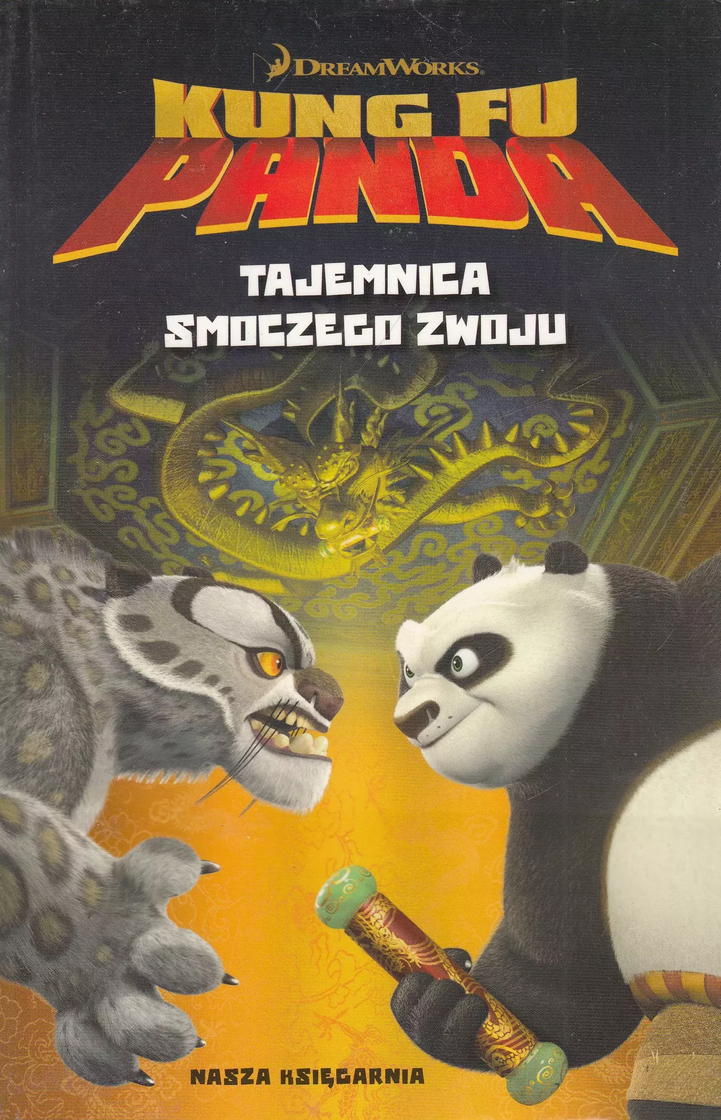Książka - Kung Fu Panda. Tajemnica Smoczego Zwoju - J.E. Bright - 