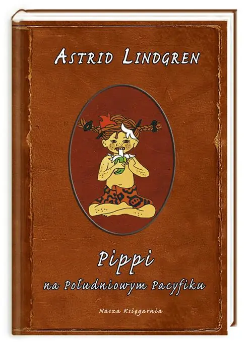 Książka - Pippi na południowym Pacyfiku. Pippi Pończoszanka. Tom 4