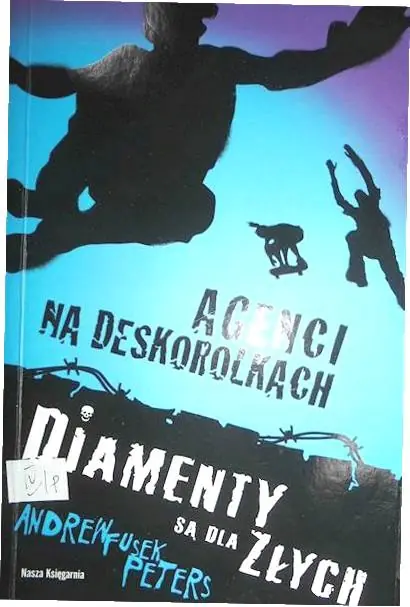 Książka - Agenci na deskorolkach. Tom 2. Diamenty są dla złych